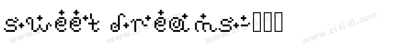 sweet dreams字体转换